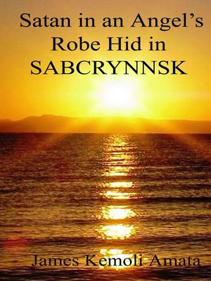 cover image of Satan In an Angel's Robe Hid In Sabcrynnsk